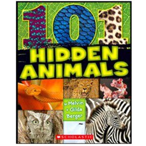 Brand NEW!  Scholastic's  "101 Hidden Animals" by Gilda Berger, Melvin Berger